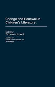 Amazon.com: Change and Renewal in Children's Literature (Contributions to  the Study of World Literature): 9780275981853: Walt, Thomas van der: Books