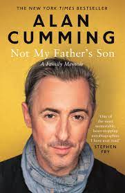 My father's son (graham lyle, conner reeves). Not My Father S Son A Family Memoir Cumming Alan Amazon De Bucher