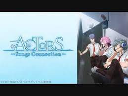 actors songs connection 第1話 アニメ 動画 ニコニコ動画 動画 アニメ 歌唱 ニコニコ動画