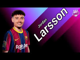 Maybe you would like to learn more about one of these? Jordan Larsson Welcome To Barcelona 2021á´´á´° Youtube