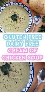 Maybe you would like to learn more about one of these? Gluten Free Cream Of Chicken Soup Recipe Dairy Free Low Fodmap Recipe Dairy Free Cream Of Chicken Soup Chicken Soup Recipes