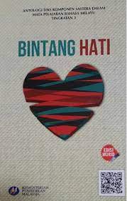Komsas tingkatan 1 (nota bpk) semua novel dan antologi : Antologi Bm Baharu Tingkatan 3 Tahun 2017 Bintang Hati Bumi Gemilang
