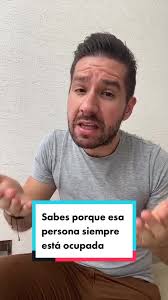 Sabes porque esa persona siempre está ocupada #seteniaquedecir #sedijo  #esapersona #consejo #consejosutiles #ocupada #sabesporque #tiempoparaverte