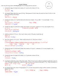The density of gold is 19.3 g/cm3. Density Problems 2