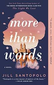 More Than Words G P Putnam S Sons Https Www Amazon Com Dp 0735218315 Ref Cm Sw R Pi Awdb T1 X Jqroebq In 2020 More Than Words Reese Witherspoon Book Club Good Books