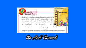 Berikut ini adalah pembahasan dan kunci jawaban matematika kelas 8 semester 1 halaman 219 220. Ayo Kita Berlatih 5 3 Matematika Kelas 8 Bab 5 Sistem Persamaan Linear Dua Variabel Hal 219 220 Youtube