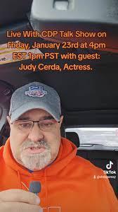 Live With CDP Sports & Entertainment Talk Show by barrycullen.com promo for  Friday, Jan 23rd at 4pm EST 1pm PST with guest: Judy Cerda, Actress ,  #barrycullenchevroletdealership #livewithcdp ...