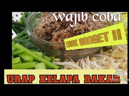 Sayur urap biasanya jadi pelengkap santapan siang, atau menjadi pendamping nasi tumpeng yang biasanya sering dihidangkan saat. Resep Urap Kelapa Bakar Youtube