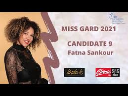 Prenota subito il tuo pacchetto vacanze per il 2021! Miss Gard 2021 Fatna Sankour Youtube