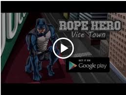 Rope Hero Vice Town For Pc Windows Laptop Download