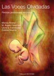 Check spelling or type a new query. Las Voces Olvidadas Un Nuevo Libro Sobre Las Perdidas Gestacionales Tempranas