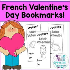 French Valentine S Day Bookmarks Cards Free Learning French For Kids Valentines Bookmarks Valentines Day Activities