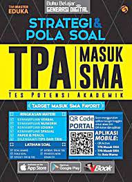 Strategi Pola Soal Tpa Masuk Sma