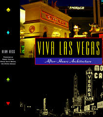About 80 percent of them raised their… Viva Las Vegas After Hours Architecture Hess Alan 9780811801119 Amazon Com Books