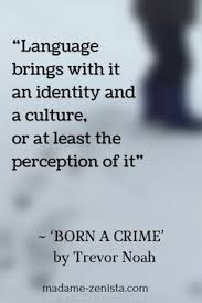 Born a crime is the story of a mischievous young boy who grows into a restless young man as he struggles to find himself in a world where he was by turns alarming, sad and funny, trevor noah's book provides a harrowing look, through the prism of mr. 10 Born A Crime By Trevor Noah Ideas Trevor Noah Trevor Crime Quote