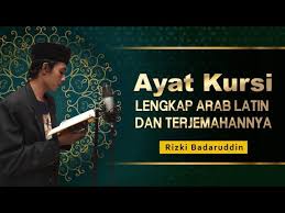 Berikut bacaan ayat kursi arab, latin, beserta arti terjemahannya. Ayat Kursi Rizky Badaruddin 13x Untuk Hafalan Youtube
