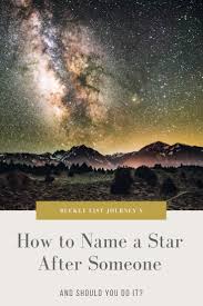 When you talk about buying stars or naming stars for yourself or a friend, you are most likely referring to the claims of one of the commercial companies who promise to do this for you for money (something of the order of $us 50). How To Name A Star After Someone As A Gift Or Buy One For Yourself
