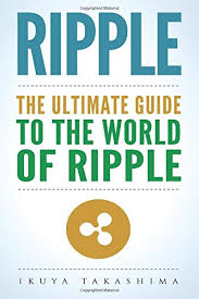 Ripple is investing in sbi holdings' settlements platform money tap. Pdf Download Ripple The Ultimate Guide To The World Of Ripple Xrp Ripple Investing Ripple Coin Ripple Cryptocurrency Cryptocurrency Popular Full By Ikuya Takashima 2kn6wqadpzgdpfal