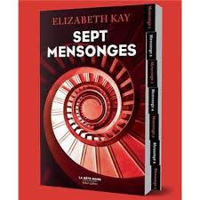 L'art du mensonge est un film réalisé par bill condon. Sept Mensonges Sept Mensonges Elizabeth Kay Demoulin Axelle Nicolas Ancion Broche Achat Livre Ou Ebook Fnac
