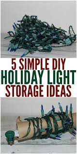 Holiday Light Storage Ideas No More Tangled Strings Diy Christmas Light Storage Diy Christmas Lights Christmas Light Storage