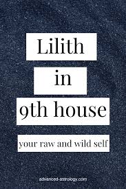 There is no such thing as a lilith ascendant person. Black Moon Lilith In 9th House Natal The Ultimate Guide