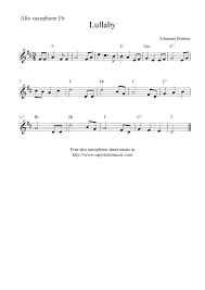 Alto Saxophone Sheet Music Lullaby By Johannes Brahms Free Alto Saxophone Sheet Music Notes Sheet Music Saxophone Sheet Music Alto Saxophone Sheet Music