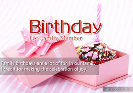 Sweeter than a cupcake and cuter than a bunny. Happy Birthday Wishes For Family Birthday Wishes Online