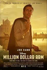 First Look At Disney S Million Dollar Arm Milliondollararm With Million Dollar Arm Disney Movie Posters Jon Hamm