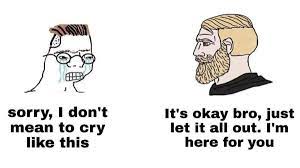 Check spelling or type a new query. Male Bonding Actually Be Like In 2021 Funny Memes Stupid Funny Memes Memes