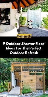 Best 5 ideas on how to store pool towels outside. 9 Outdoor Shower Floor Ideas For The Perfect Outdoor Refresh Homenish