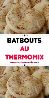 Batbouts Au Thermomix Recettes De Cuisine Idee Recette Thermomix Thermomix Recette