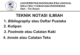 Teknik Notasi Ilmiah 1 Bibliography Atau Daftar Pustaka 2 Kutipan Ppt Download