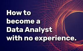 How To Become A Data Analyst With No Experience In 2020 Data Analyst Data Science Learning Data Analysis Tools