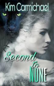 Second to None by Kim Carmichael