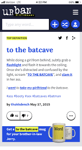 Verizon Lte 422 Pm 66 Urban Dictionary Type Any Word Top Definition To The Batcave While Doing A Girl From Behind Subtly Grab A Flashlight And Flash It Towards The Ceiling