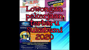 Temukan informasi lowongan kerja sukabumi terbaru dibawah ini yang sesuai dengan pendidikan, lokasi, dan keahlian kamu. 3 Info Lowongan Kerja Di Sukabumi Terbaru Loker Sukabumi 2020 Cute766