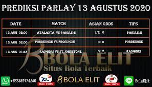 Prediksi Parlay 13 Agustus Prediksi Parlay Di Situs Bolaelit