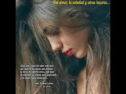 Del amor, la soledad y otras locuras... -Poesía , #Lapoesiaesbella  #Lascosasbellassecomparten #Delamorlasoledadyotraslocuras