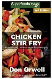 Just cook your oatmeal the usual way, then add some honey, cinnamon, fresh. Chicken Stir Fry Over 60 Quick Easy Gluten Free Low Cholesterol Whole Foods Recipes Full Of Antioxidants Phytochemicals Paperback Left Bank Books