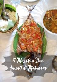 4,900 likes · 20 talking about this. 5 Jenis Masakan Ikan Favorit Di Makassar Mugniar Mamak Blogger Makassar