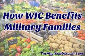 How Wic Benefits Military Families With Healthy Food And More