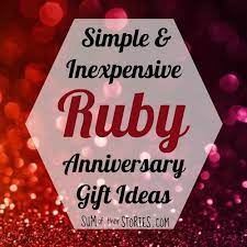 Call linda to create an extra special anniversary date for any year with any colors. Inexpensive Ruby Wedding Anniversary Gift Ideas Sum Of Their Stories Craft Blog