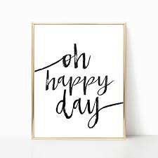 Oh Happy Day Printable Wedding Decor Oh Happy Day Sign Oh Etsy Instagram Wall Art Beautiful Wall Decor Wedding Decorations