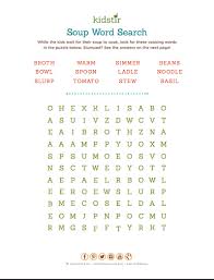 Also a thick sauce made from puréed vegetables or fruit. Soup Word Search While The Kids Wait For Their Soup To Cook Look For These Cooking Words In The Puzzle Below Stumped See The Answers On T Words Soup Cooking