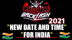 What happened at wwe wrestlemania backlash 2021 ppv? Wwe Wrestlemania Backalsh 2021 Date And Time In India Wwe Backlash Confirmed Date And Time Wwe Youtube