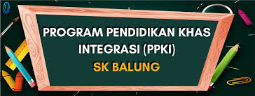 Sekolah kebangsaan sungai kepar, simpang empat, 34400 semanggol, perak. Program Pendidikan Khas Integrasi Ppki Sk Balung Home Facebook
