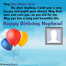 Happy Birthday Greetings For Nephew Happy Birthday Greetings For Nephew With Name Birthday Greetings Birthday Greetings For Nephew Birthday Wishes With Name