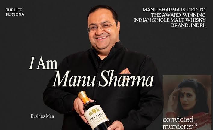 Manu Sharma Was Once The Face Of The Jessica Lal Murder. Today He Is Siddhartha Sharma, A Whisky Businessman. How Did One Of India’s Most Notorious Convicts Build A New Life While The Woman He Killed Never Got One? - Inventiva