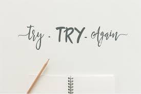 Image result for try try again