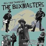 Billy Bob Thornton & The Boxmasters at Gillioz Theatre